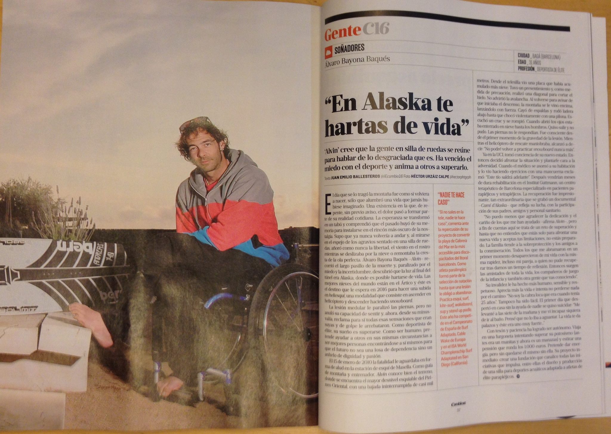 En Alaska te hartas de vida. En Alaska te hartas de vida.